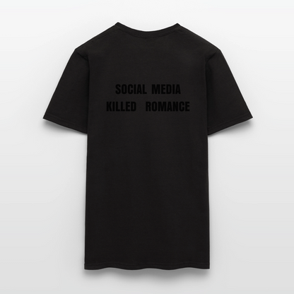 Social Media Killed Romance T-Shirt - black