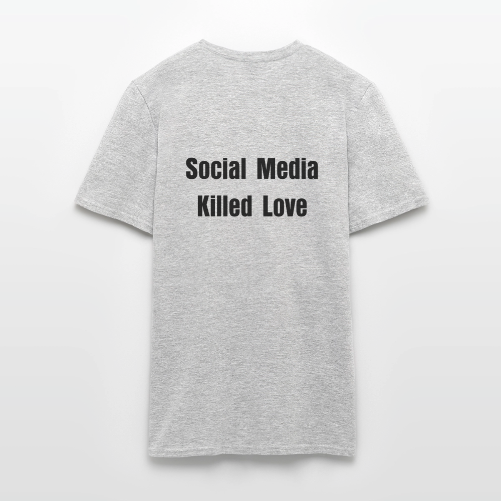 Social Media Killed Love T-Shirt - heather grey