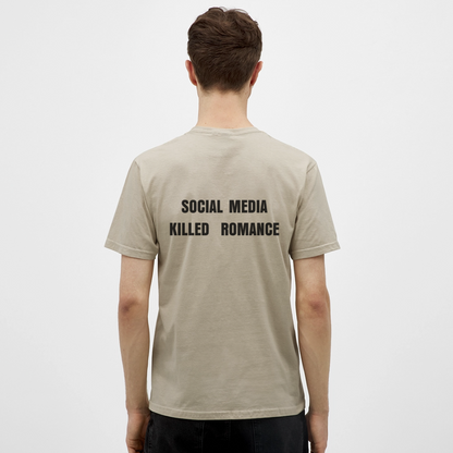 Social Media Killed Romance T-Shirt - sand beige