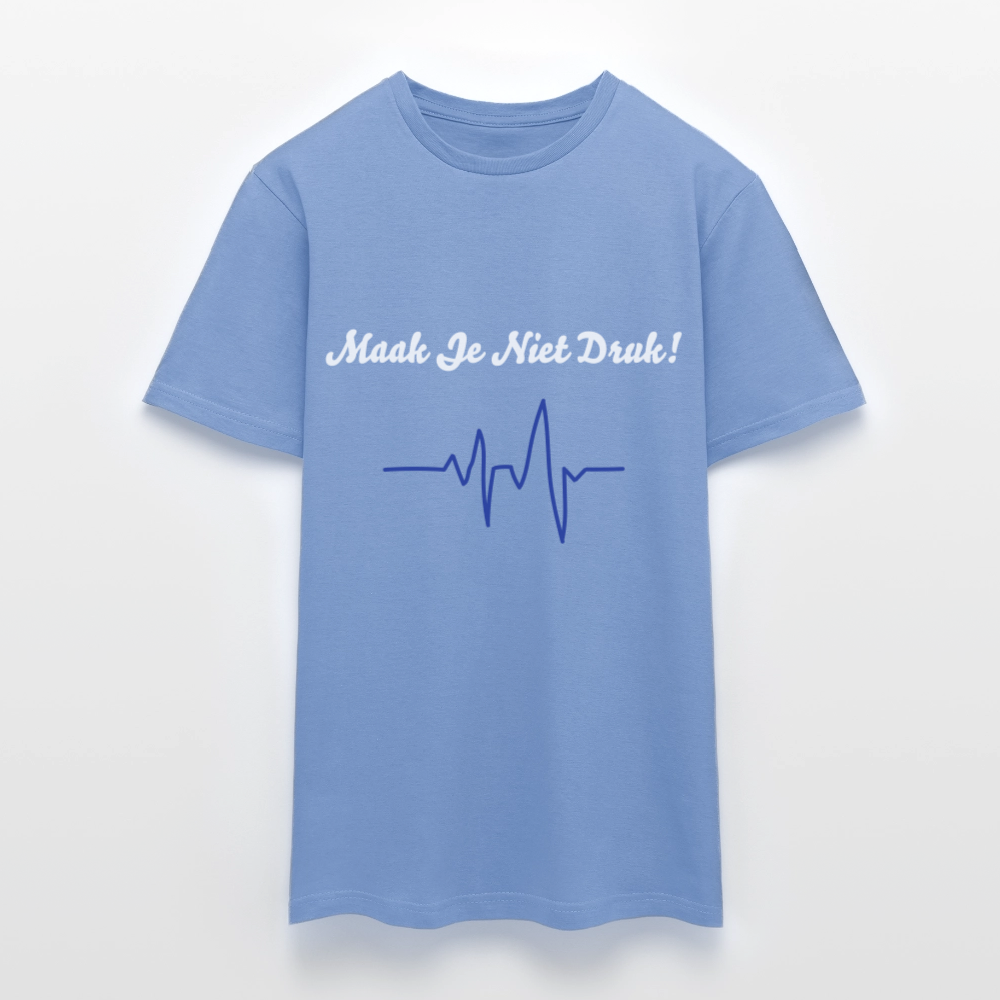 Maak Je Niet Druk! Carnaval T-Shirt - carolina blue