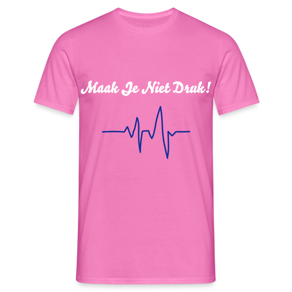 Maak Je Niet Druk! Carnaval T-Shirt - pink