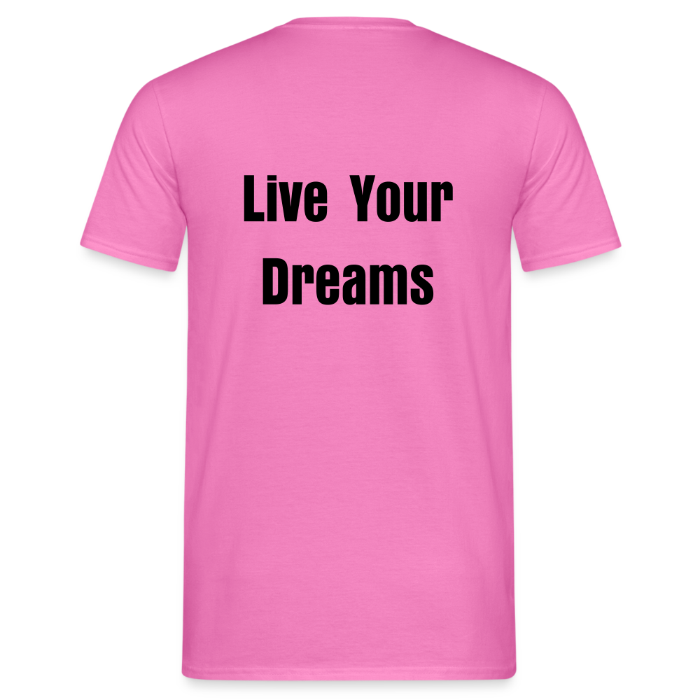 Live Your Dreams T- Shirt - pink