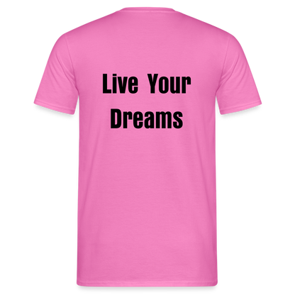 Live Your Dreams T- Shirt - pink