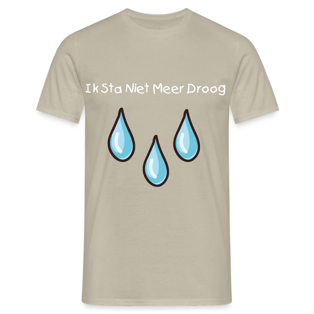 Ik Sta Niet Meer Droog Carnaval T-Shirt - sand beige