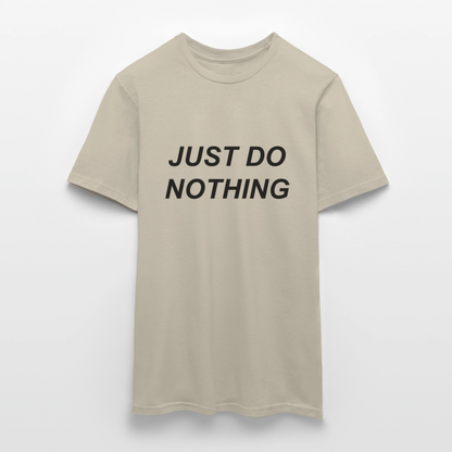 Just Do Nothing Shirt - sand beige