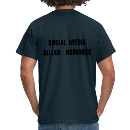 Social Media Killed Romance T-Shirt - navy