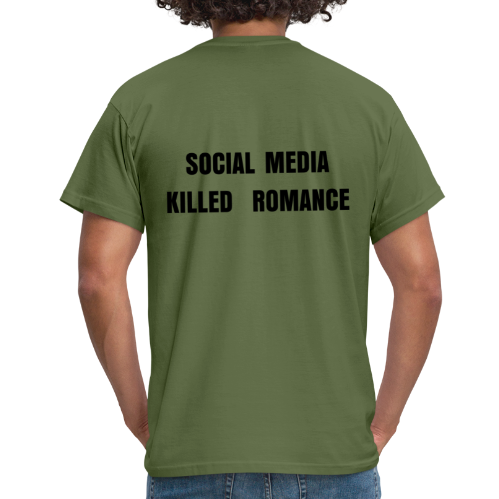 Social Media Killed Romance T-Shirt - military green