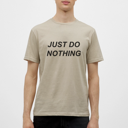 Just Do Nothing Shirt - sand beige