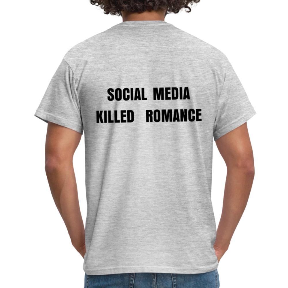 Social Media Killed Romance T-Shirt - heather grey