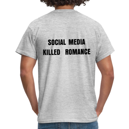 Social Media Killed Romance T-Shirt - heather grey