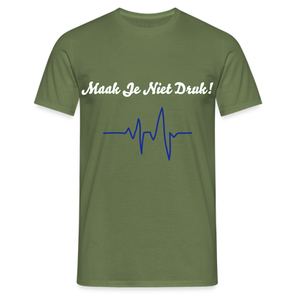 Maak Je Niet Druk! Carnaval T-Shirt - military green