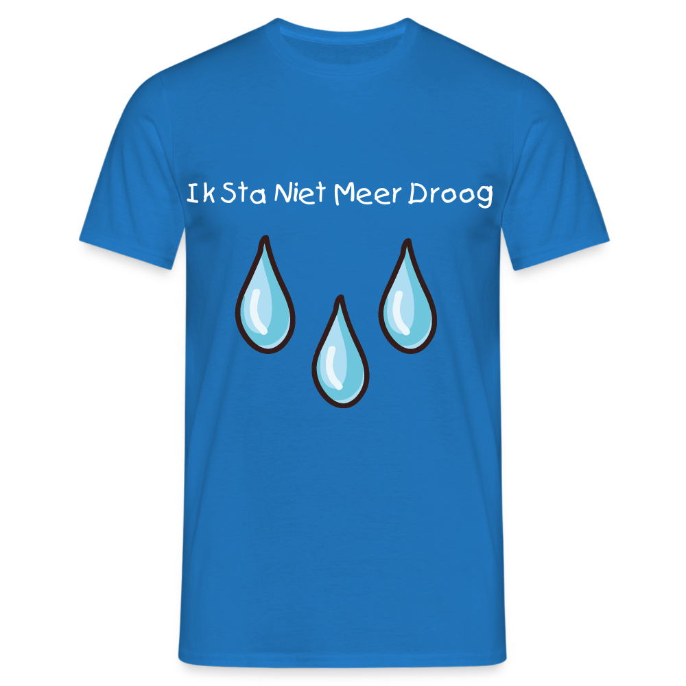 Ik Sta Niet Meer Droog Carnaval T-Shirt - royal blue