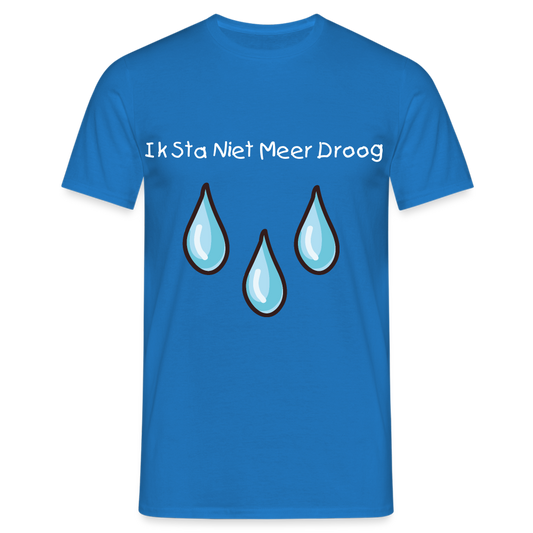 Ik Sta Niet Meer Droog Carnaval T-Shirt - royal blue