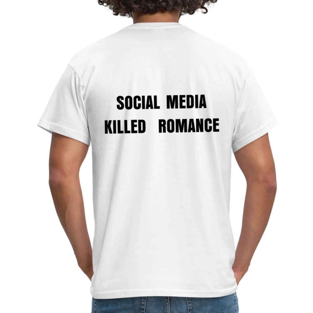 Social Media Killed Romance T-Shirt - white