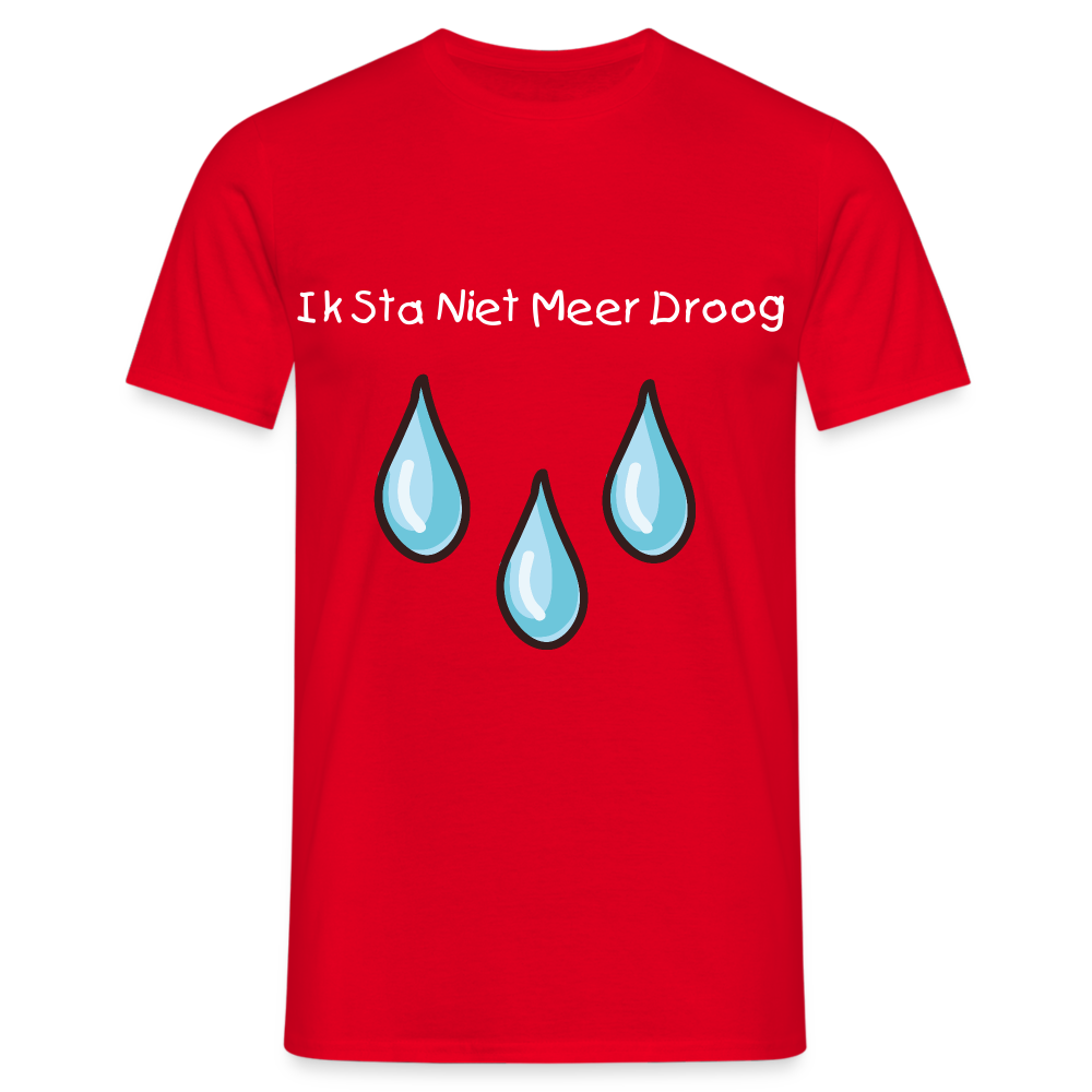 Ik Sta Niet Meer Droog Carnaval T-Shirt - red