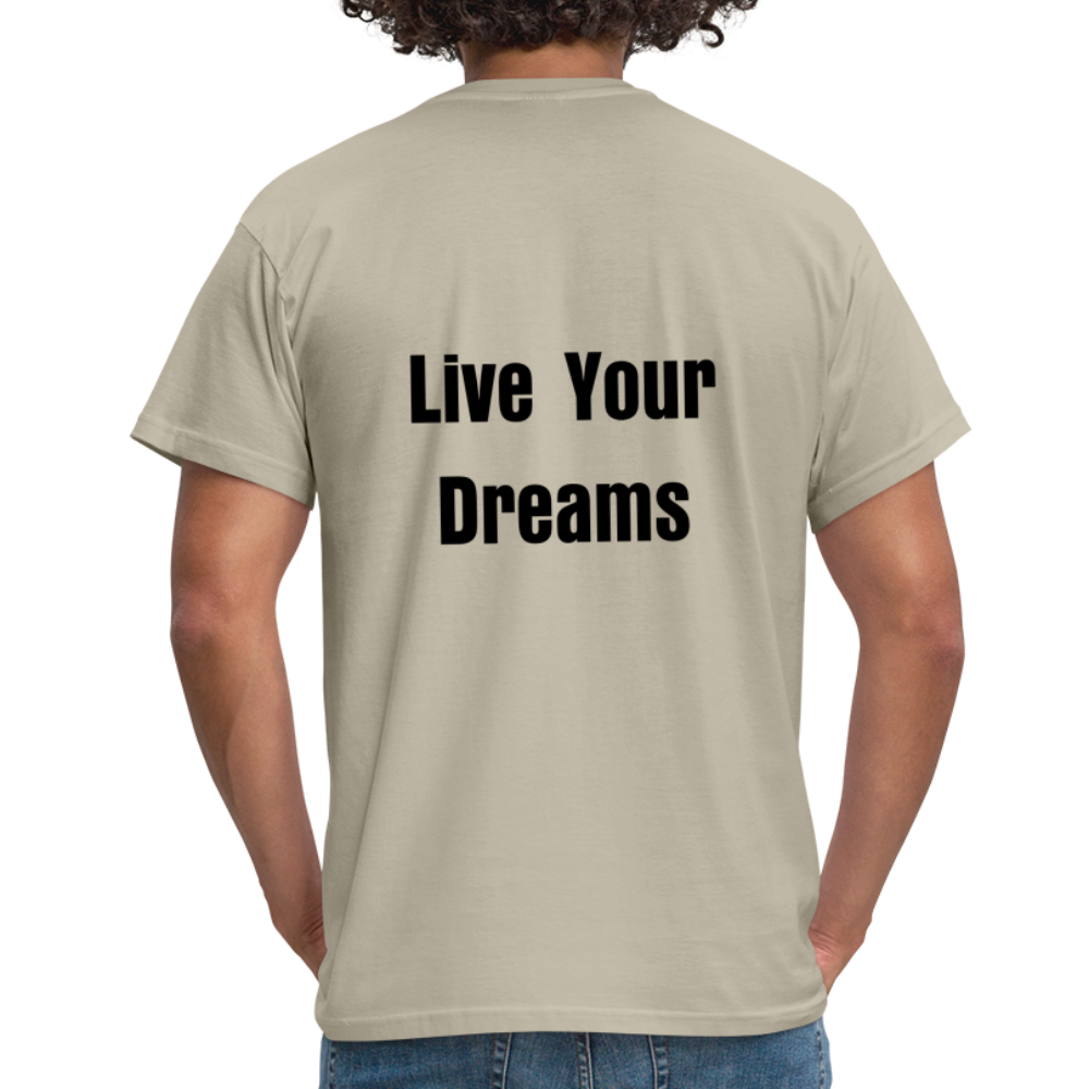 Live Your Dreams T- Shirt - sand beige