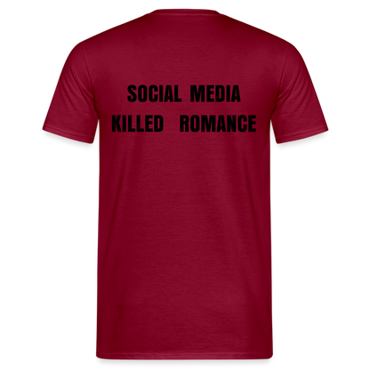 Social Media Killed Romance T-Shirt - brick red