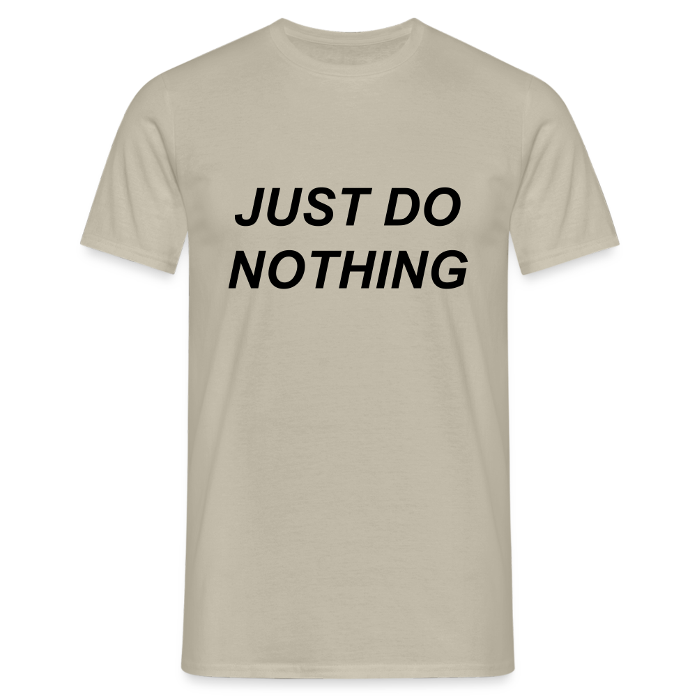 Just Do Nothing Shirt - sand beige