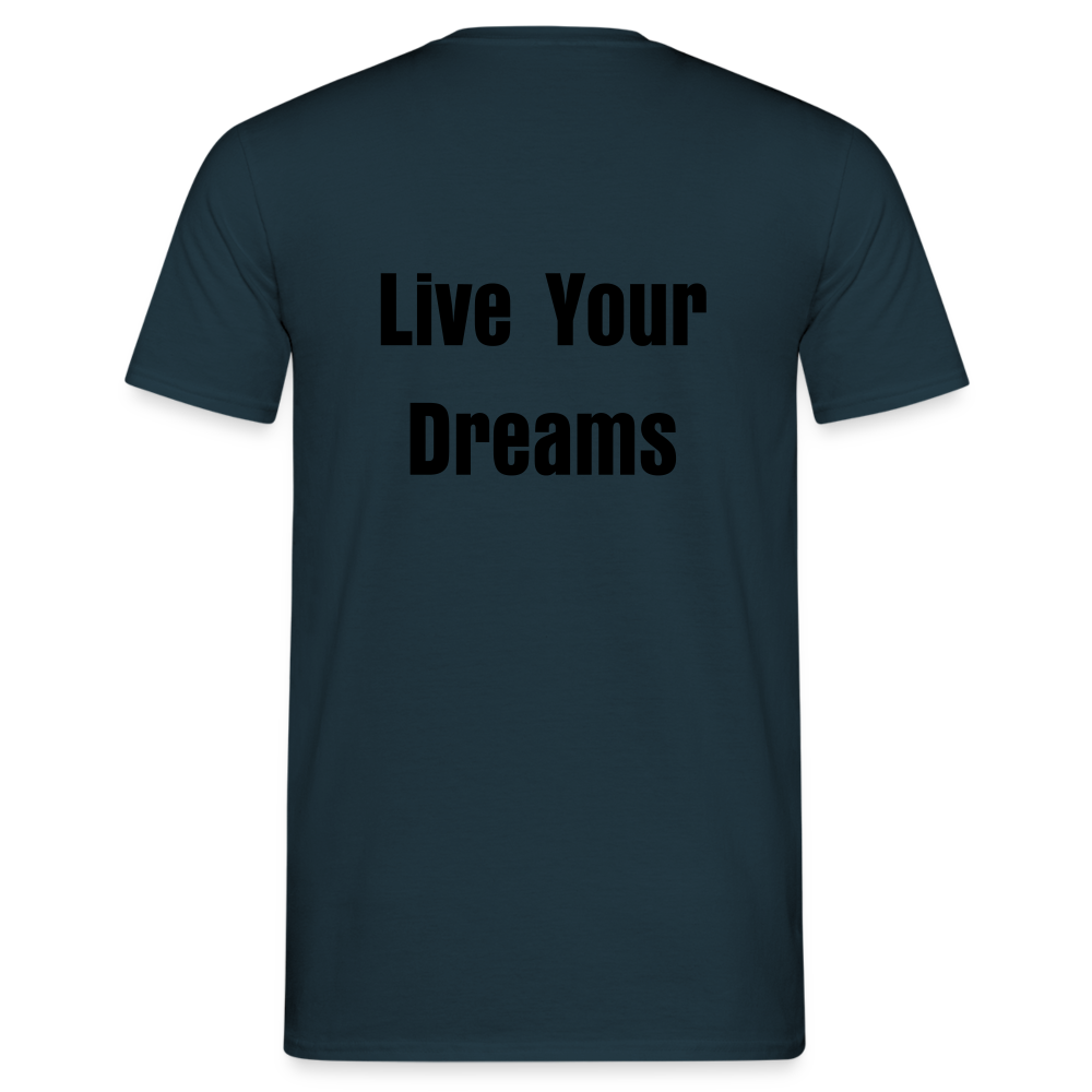 Live Your Dreams T- Shirt - navy